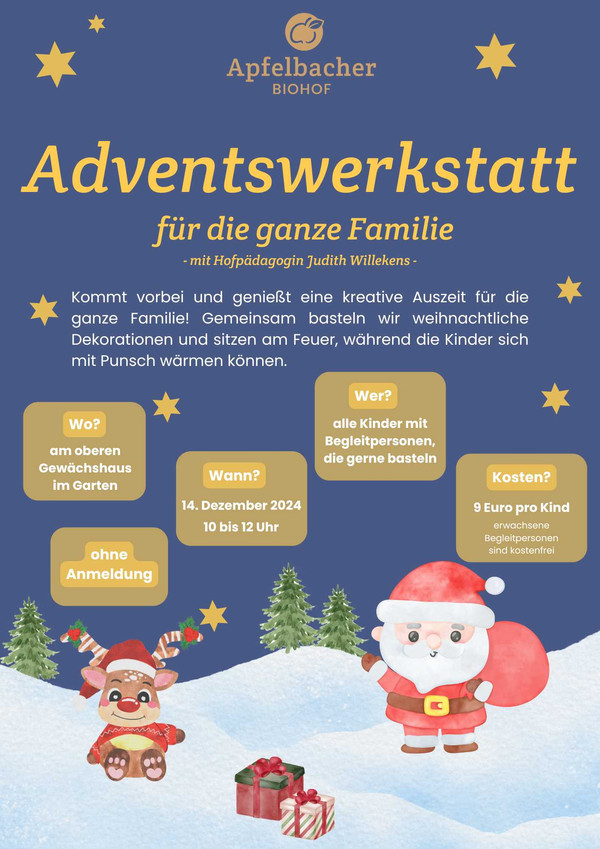 KI generiert: Das Bild ist eine Ankündigung für eine Adventswerkstatt für Familien im Apfelbacher Biohof, bei der weihnachtliche Dekorationen gebastelt werden. Die Veranstaltung findet am 14. Dezember 2024 von 10 bis 12 Uhr statt und kostet 9 Euro pro Kind.